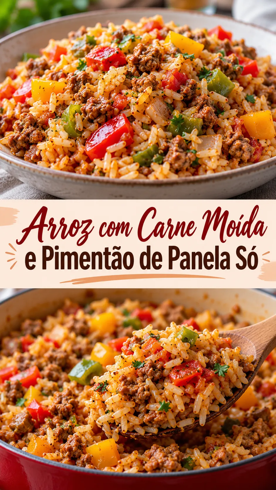 Imagem para o Pinterest com o título “Arroz com Carne Moída e Pimentão de Panela Só” e duas fotos da receita