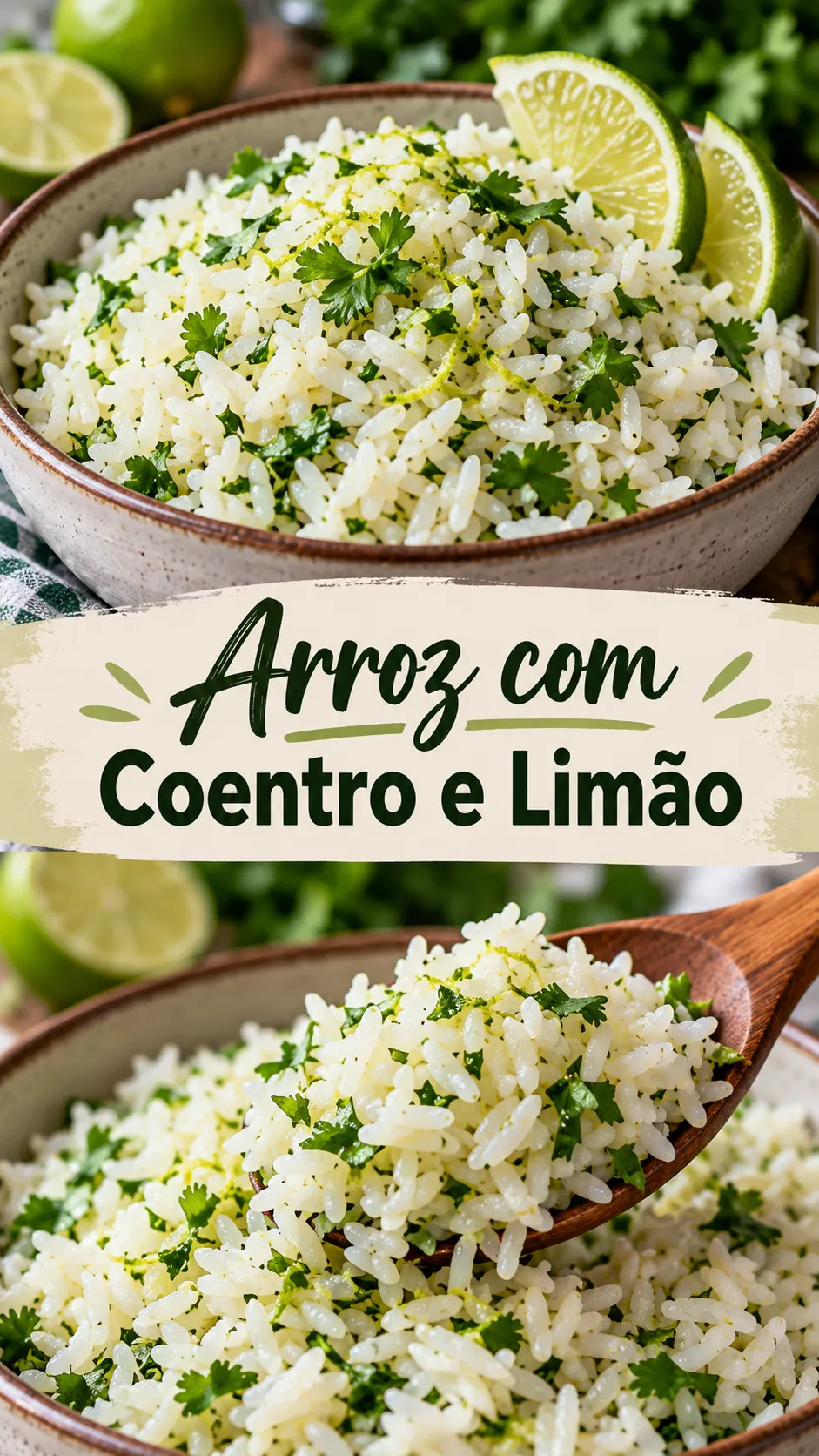 Imagem para o Pinterest com o título “Arroz com Coentro e Limão” e duas fotos da receita