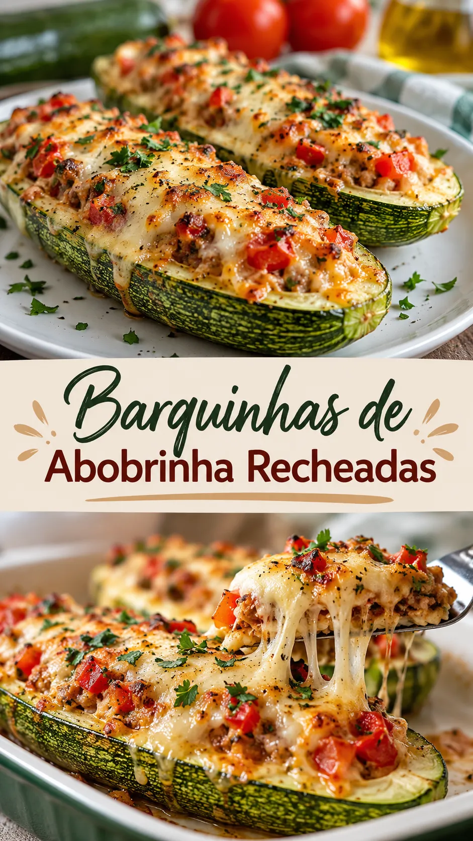 Imagem para o Pinterest com o título “Barquinhas de Abobrinha Recheadas” e duas fotos da receita