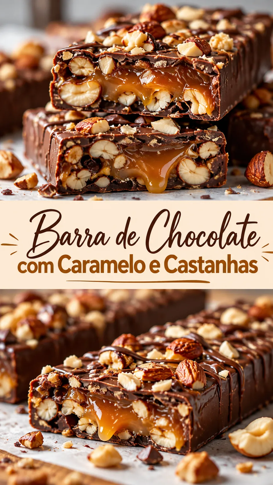 Imagem para o Pinterest com o título “Barra de Chocolate com Caramelo e Castanhas” e duas fotos da receita
