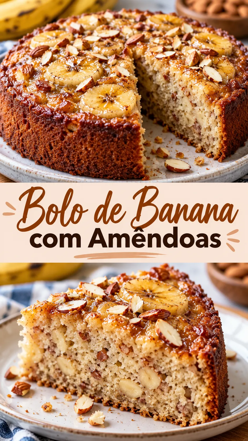 Imagem para o Pinterest com o título “Bolo de Banana com Amêndoas” e duas fotos da receita
