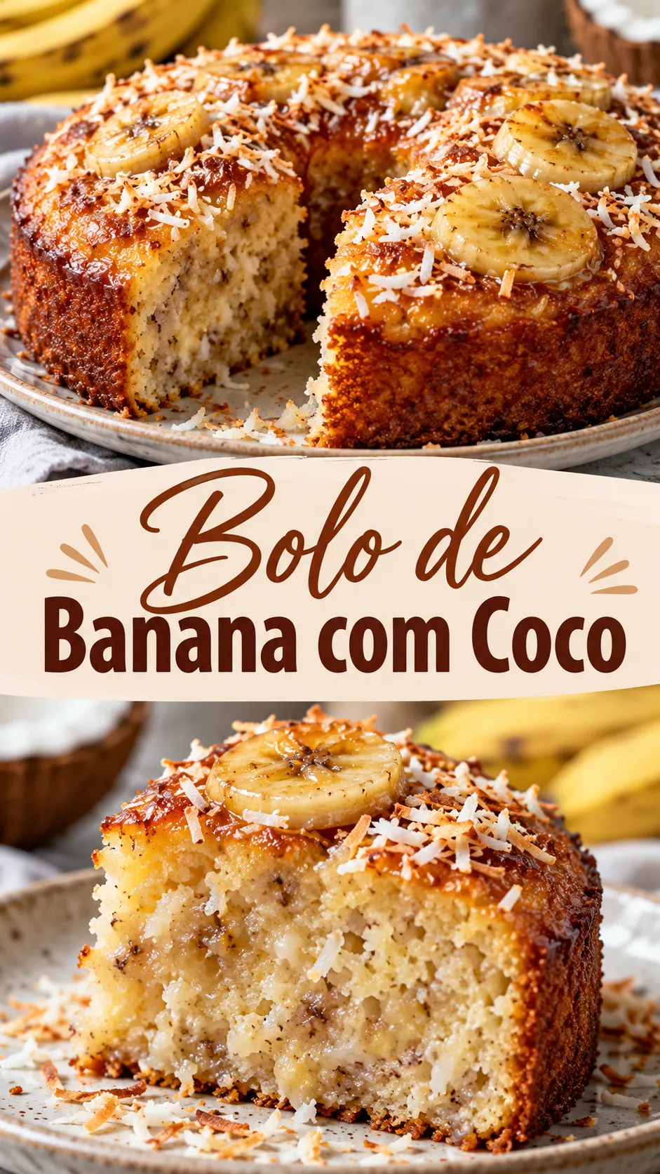 Imagem para o Pinterest com o título “Bolo de Banana com Coco” e duas fotos da receita