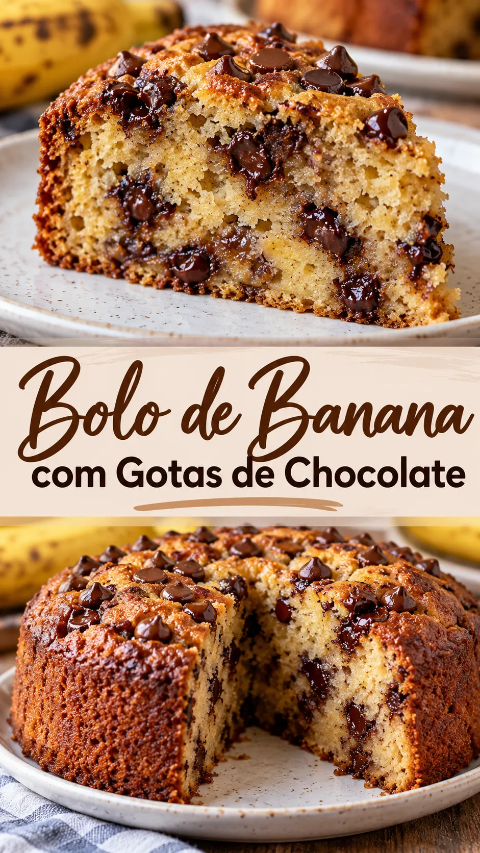 Imagem para o Pinterest com o título “Bolo de Banana com Gotas de Chocolate” e duas fotos da receita