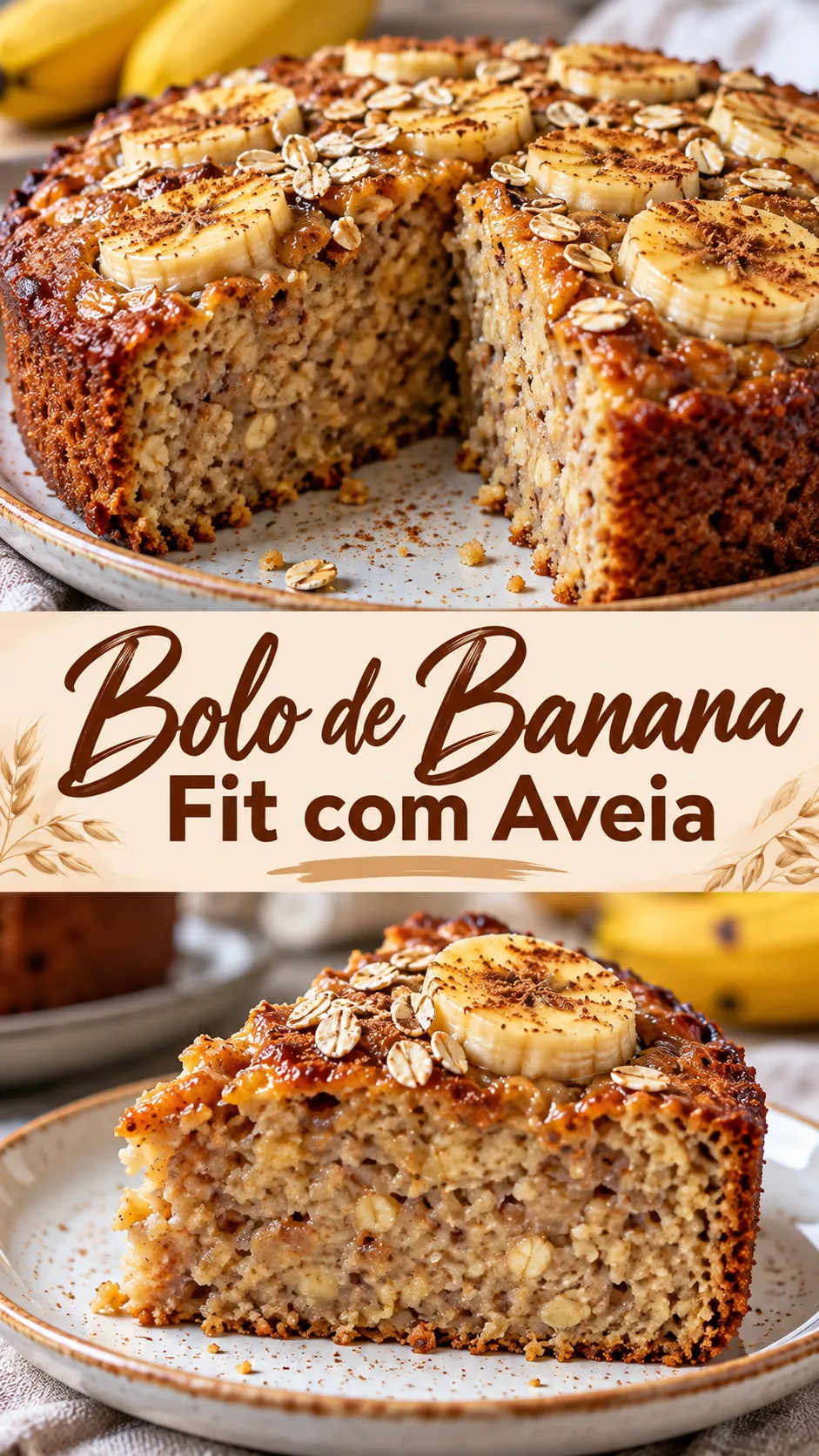 Imagem para o Pinterest com o título “Bolo de Banana Fit com Aveia” e duas fotos da receita