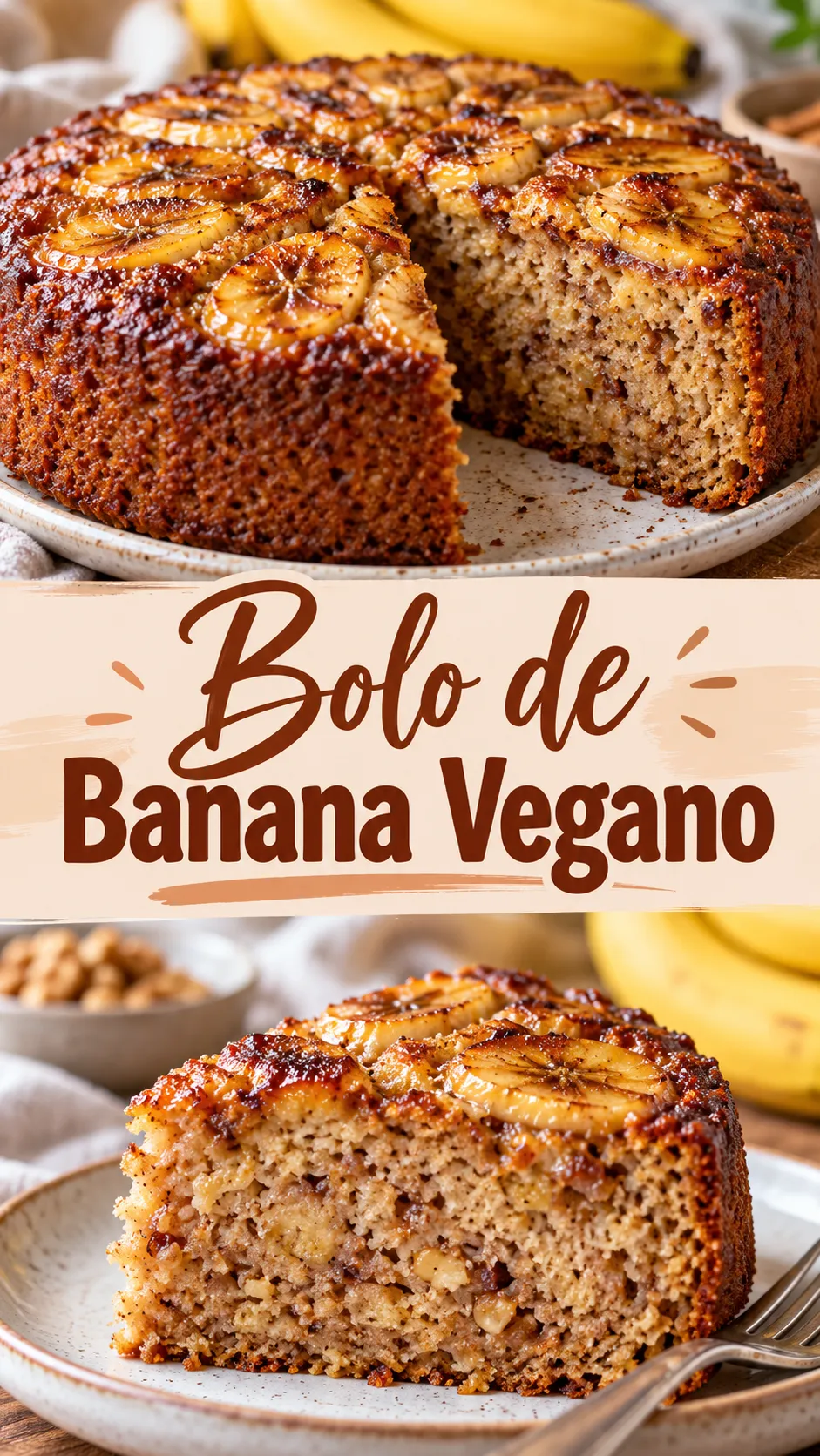 Imagem para o Pinterest com o título “Bolo de Banana Vegano” e duas fotos da receita