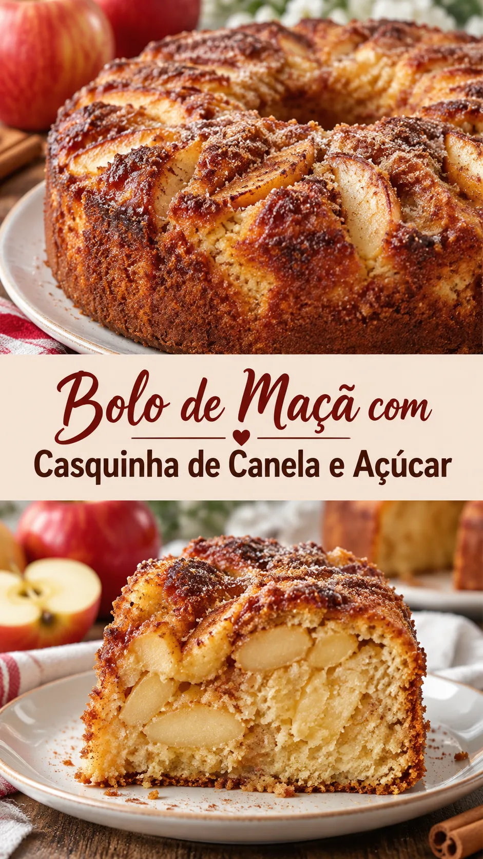 Imagem para o Pinterest com o título “Bolo de Maçã com Casquinha de Canela e Açúcar” e duas fotos da receita