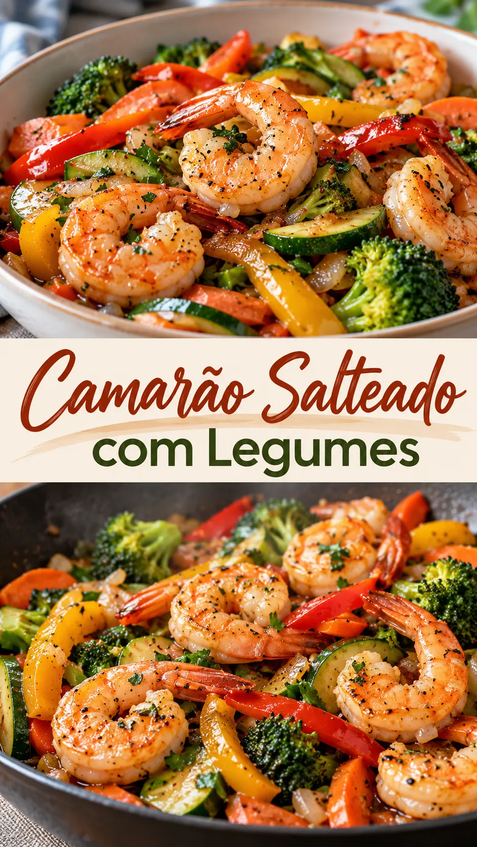 Imagem para o Pinterest com o título “Camarão Salteado com Legumes” e duas fotos da receita