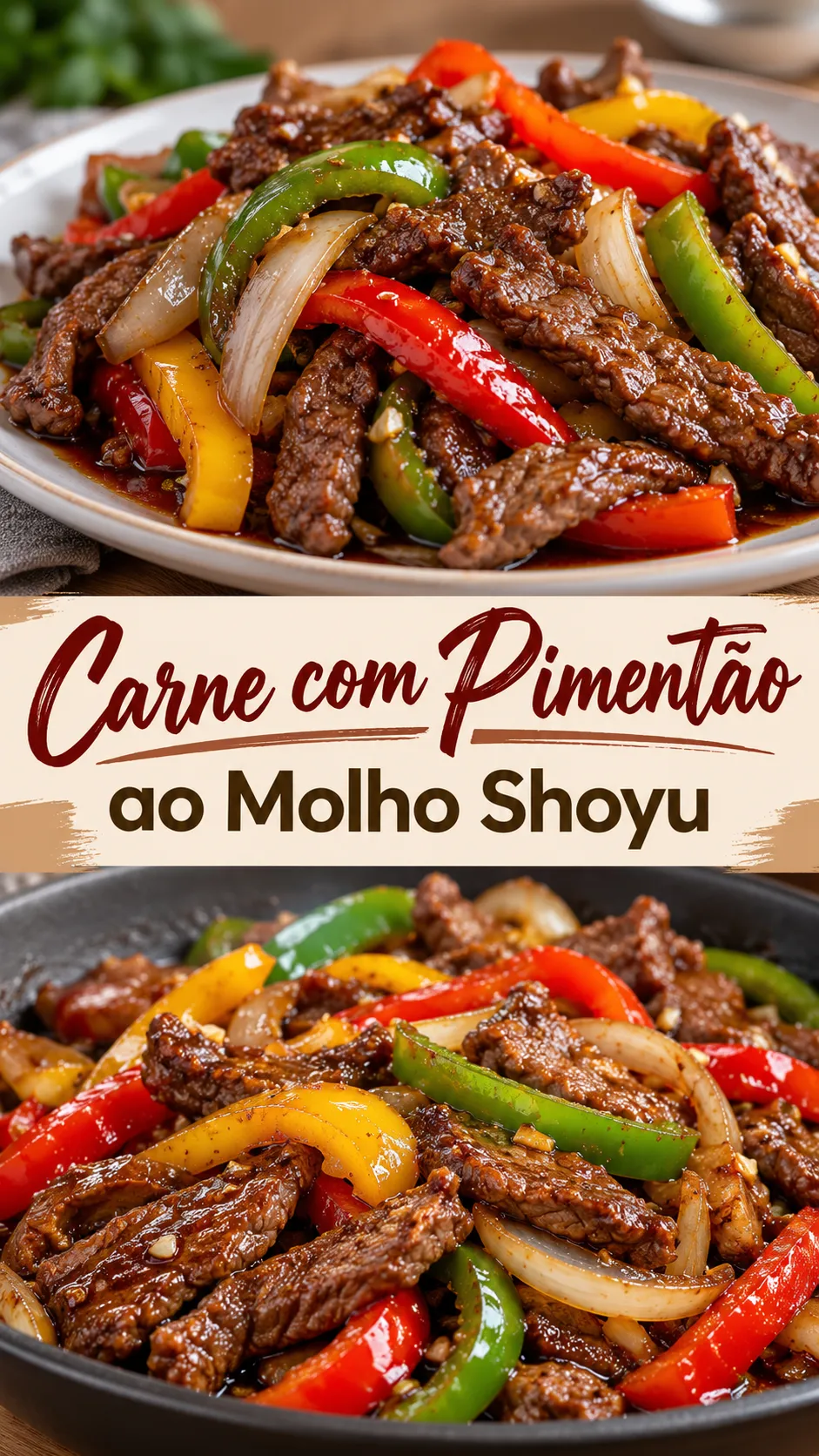 Imagem para o Pinterest com o título “Carne com Pimentão ao Molho Shoyu” e duas fotos da receita