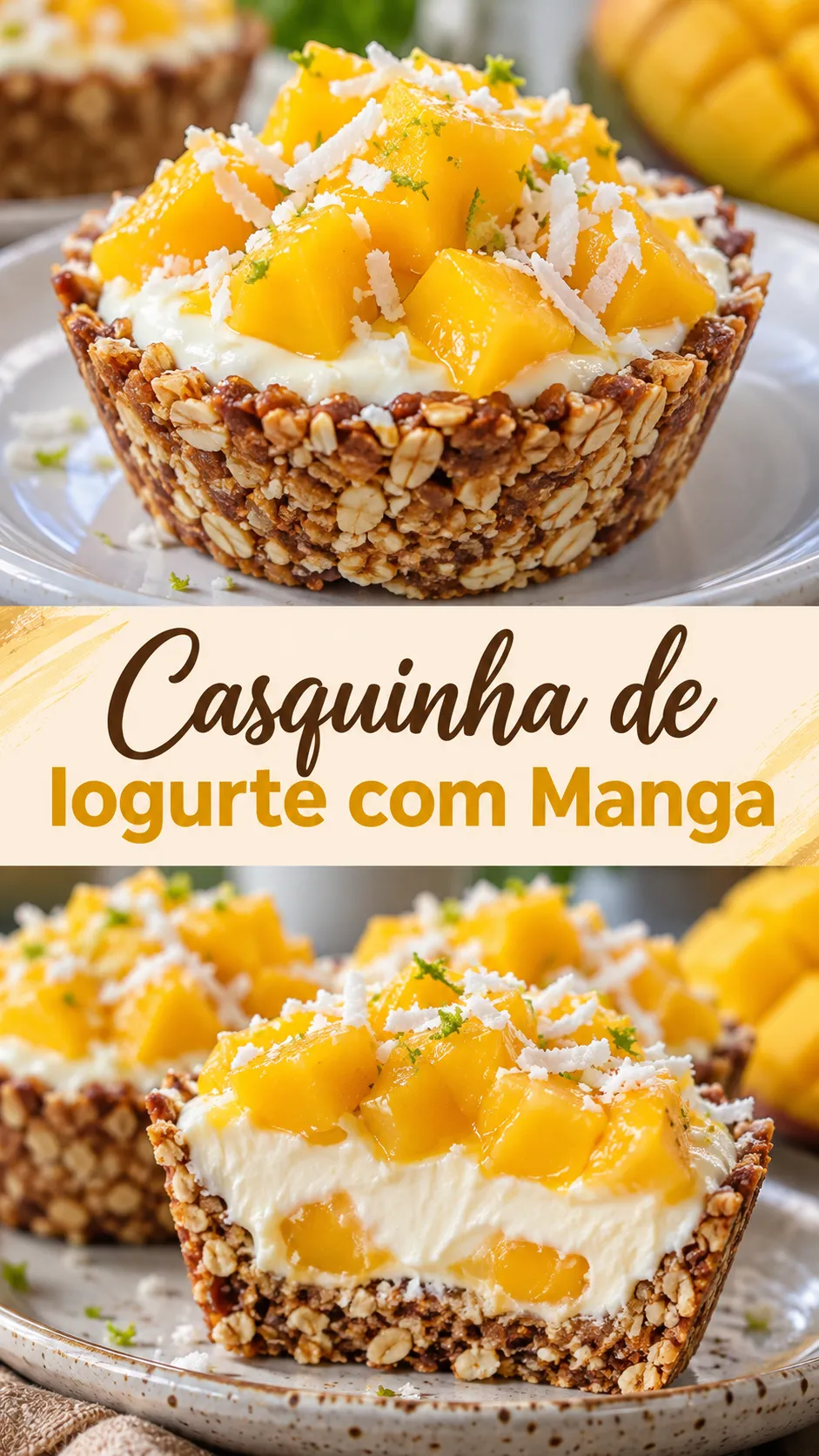 Imagem para o Pinterest com o título “Casquinha de Iogurte com Manga” e duas fotos da receita