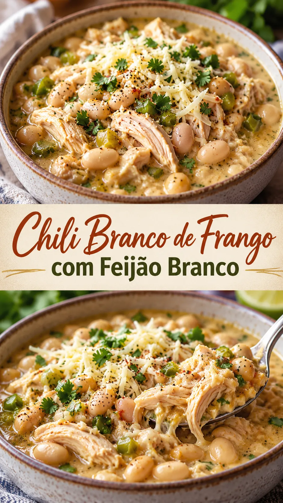 Imagem para o Pinterest com o título “Chili Branco de Frango com Feijão Branco” e duas fotos da receita
