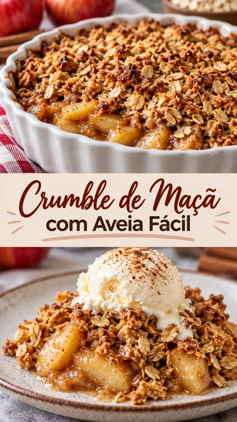 Imagem para o Pinterest com o título “Crumble de Maçã com Aveia Fácil” e duas fotos da receita