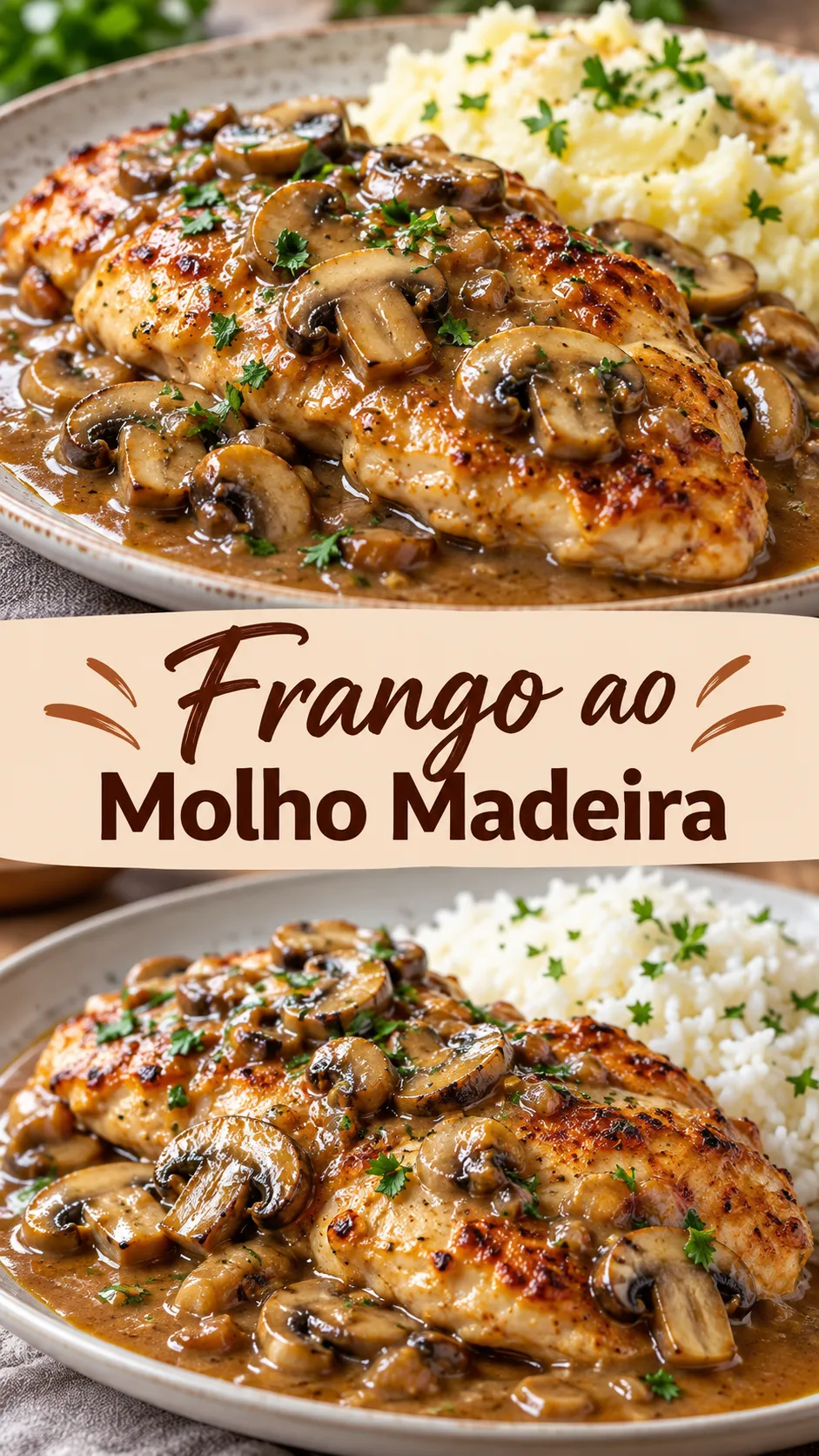 Imagem para o Pinterest com o título “Frango ao Molho Madeira” e duas fotos da receita