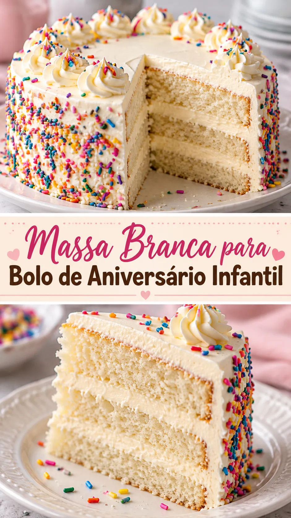 Imagem para o Pinterest com o título “Massa Branca para Bolo de Aniversário Infantil” e duas fotos da receita