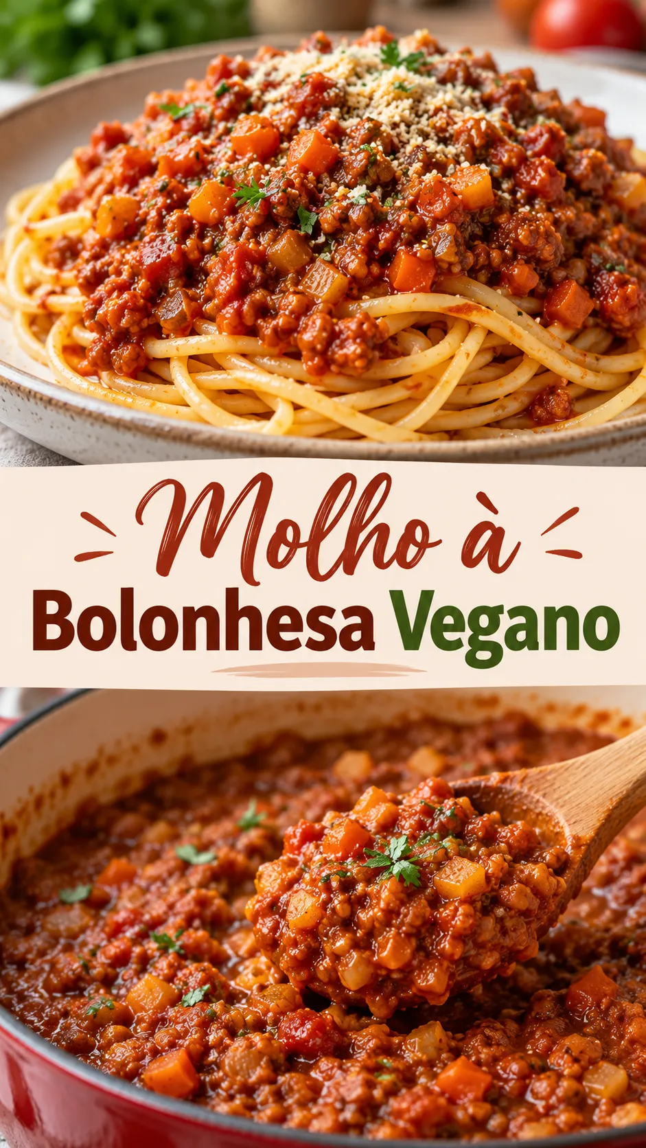 Imagem para o Pinterest com o título “Molho à Bolonhesa Vegano” e duas fotos da receita