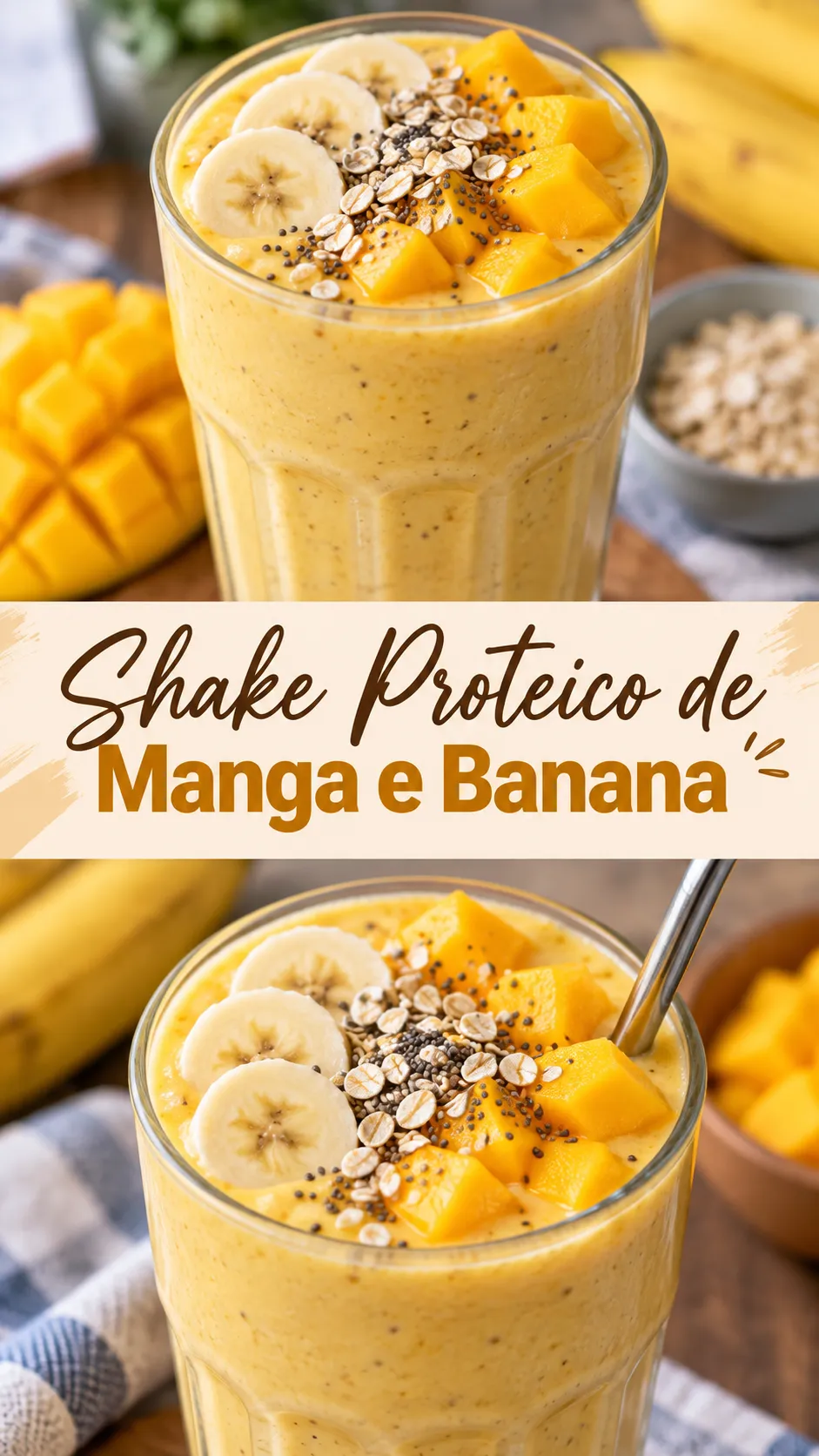 Imagem para o Pinterest com o título “Shake Proteico de Manga e Banana” e duas fotos da receita
