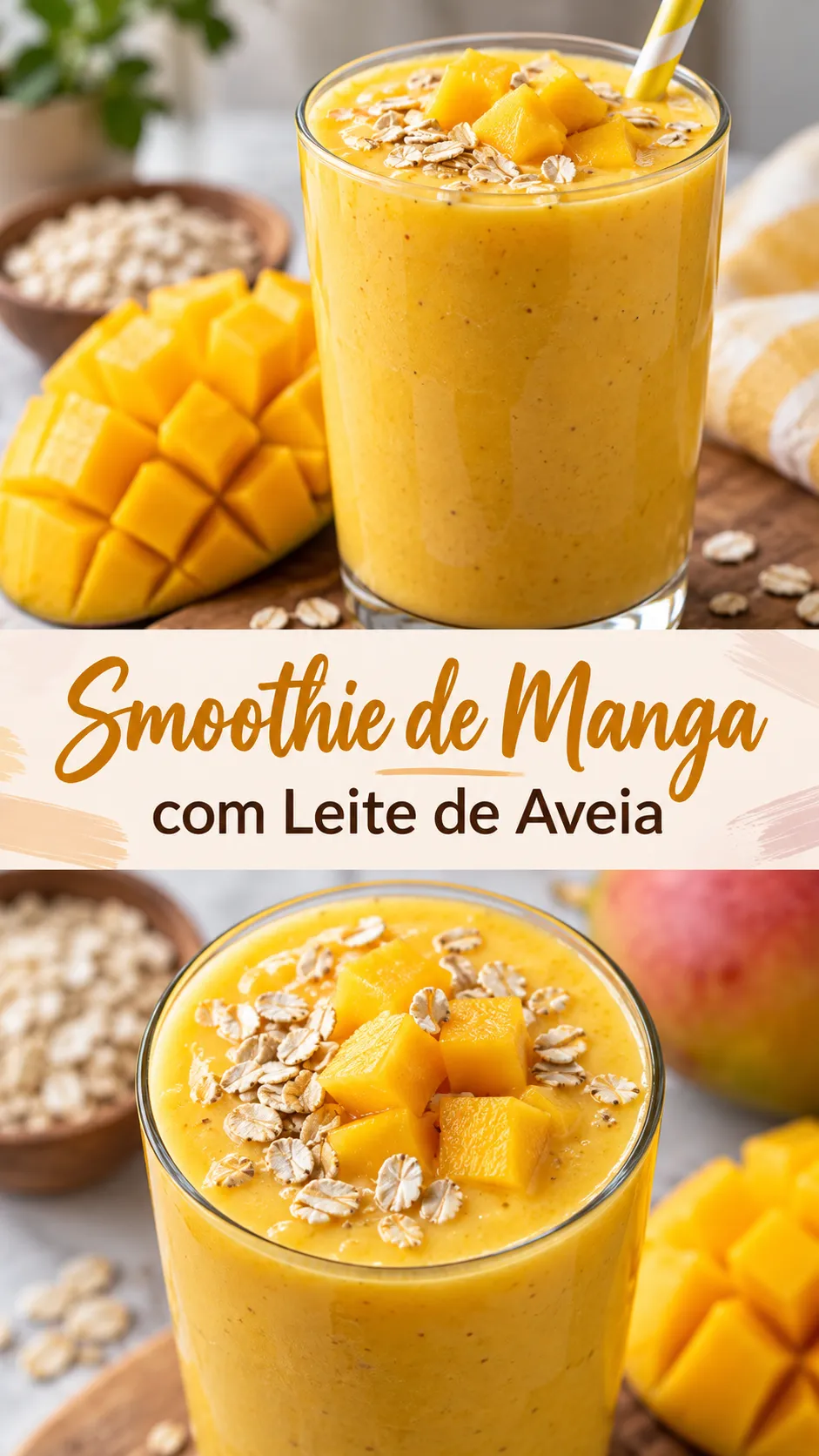 Imagem para o Pinterest com o título “Smoothie de Manga com Leite de Aveia” e duas fotos da receita
