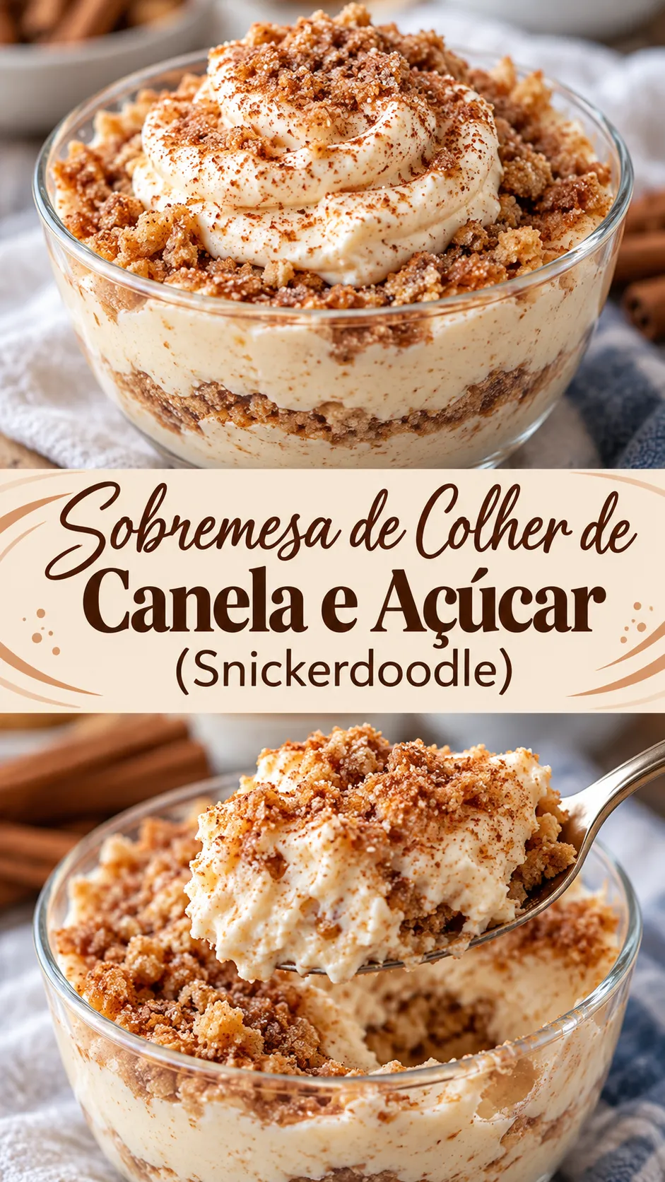 Imagem para o Pinterest com o título “Sobremesa de Colher de Canela e Açúcar (Snickerdoodle)” e duas fotos da receita