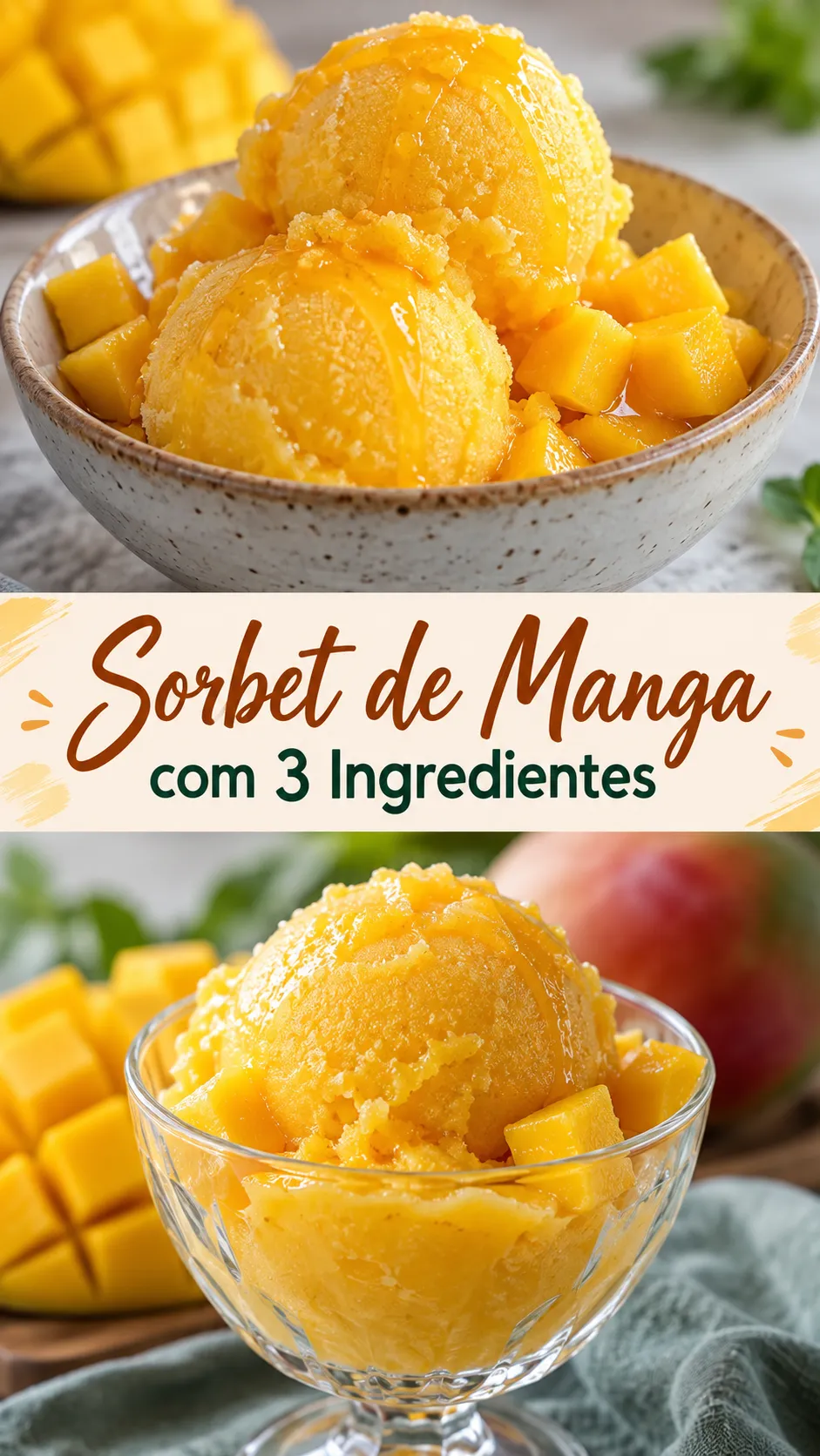 Imagem para o Pinterest com o título “Sorbet de Manga com 3 Ingredientes” e duas fotos da receita