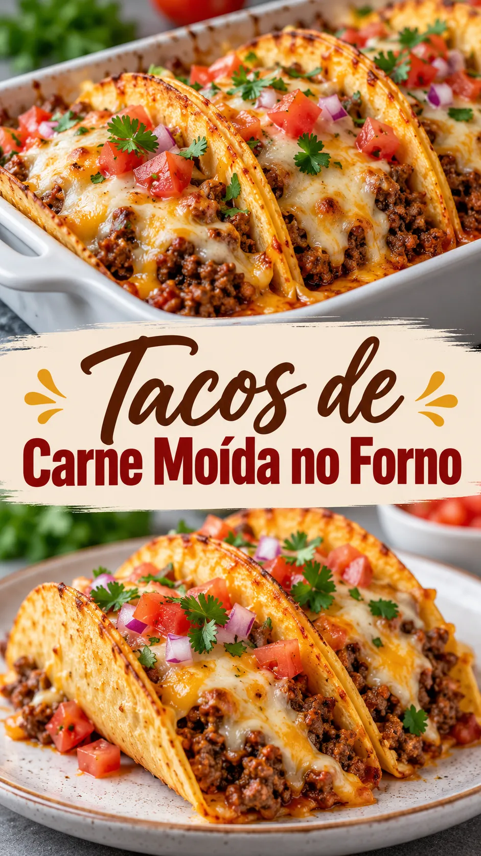 Imagem para o Pinterest com o título “Tacos de Carne Moída no Forno” e duas fotos da receita