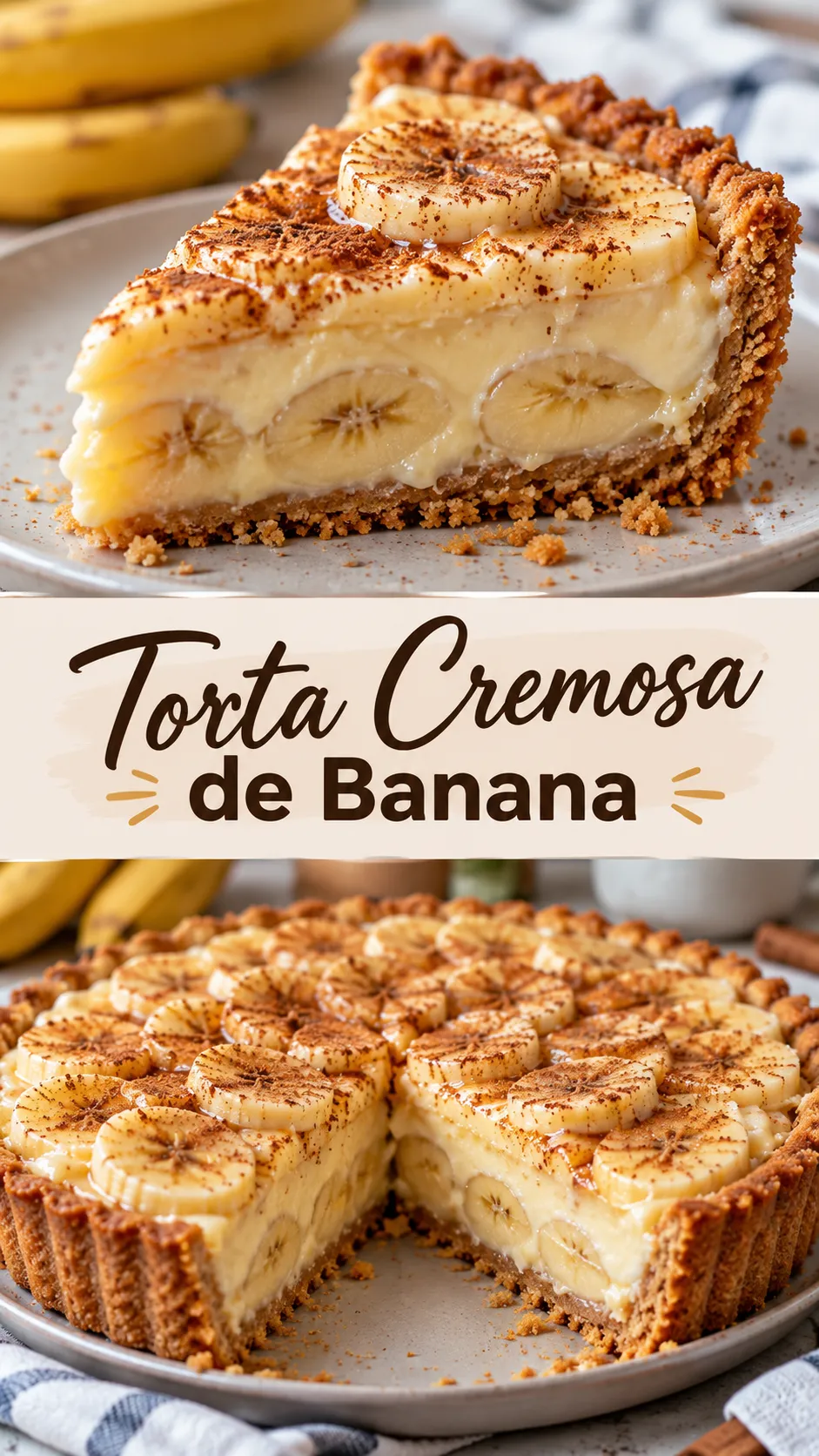 Imagem para o Pinterest com o título “Torta Cremosa de Banana” e duas fotos da receita