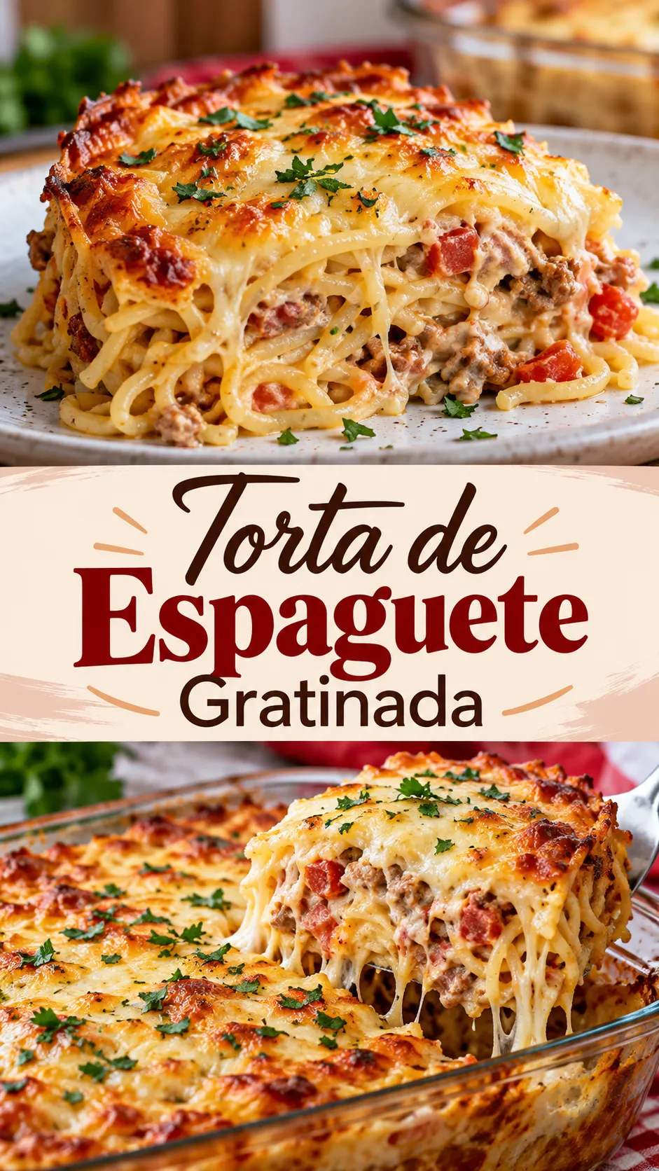 Imagem para o Pinterest com o título “Torta de Espaguete Gratinada” e duas fotos da receita