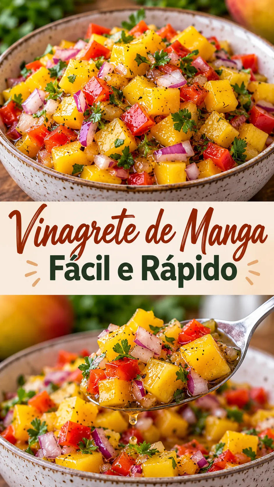 Imagem para o Pinterest com o título “Vinagrete de Manga Fácil e Rápido” e duas fotos da receita